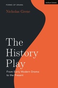 Cover: The History Play - Bloomsbury Academic