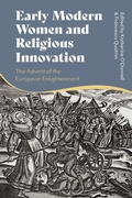 Cover: Early Modern Women and Religious Innovation - Bloomsbury Academic