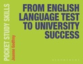 Cover: From English Language Test to University Success - Bloomsbury Academic
