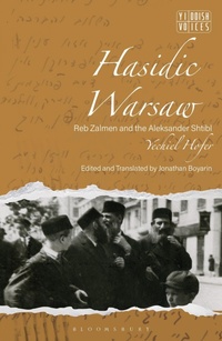 Enlarge image Cover: Hasidic Warsaw - Bloomsbury Academic