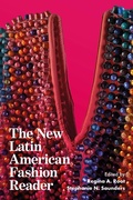 Cover: The New Latin American Fashion Reader - Bloomsbury Visual Arts