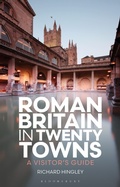 Cover: Roman Britain in Twenty Towns - Bloomsbury Academic