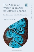 Cover: The Agony of Water in an Age of Climate Change - Bloomsbury Academic