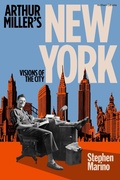 Cover: Arthur Miller's New York - Methuen Drama