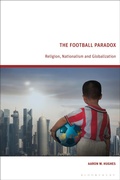 Cover: The Football Paradox - Bloomsbury Academic