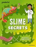 Cover: Readerful Independent Library: Level 14: Slime Secrets - Oxford University Press