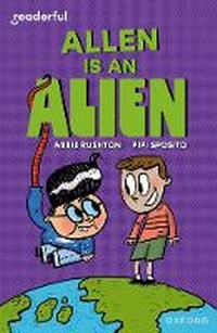 Enlarge image Cover: Readerful Independent Library: Level 14: Allen is an Alien - Oxford University Press