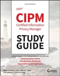 Cover: IAPP CIPM Certified Information Privacy Manager Study Guide - Sybex Inc.,U.S.