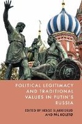 Cover: Political Legitimacy and Traditional Values in Putin's Russia - Edinburgh University Press
