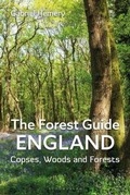 Cover: The Forest Guide: England - Bloomsbury Wildlife