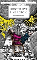 Cover: How to Live Like a Stoic - Bloomsbury Continuum