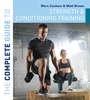 Cover: The Complete Guide to Strength and Conditioning Training - Bloomsbury Sport