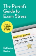 Cover: The Parent's Guide to Exam Stress - Green Tree