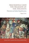 Cover: Machiavelli and the Religion of the Ancients - Edinburgh University Press