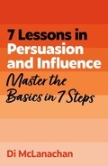 Cover: 7 Lessons in Persuasion and Influence - John Murray Business
