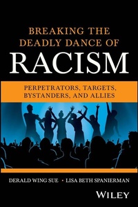 Enlarge image Cover: Breaking the Deadly Dance of Racism - Wiley