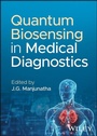 Cover: Quantum Biosensing in Medical Diagnostics - Wiley