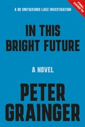 Cover: In This Bright Future - Union Square & Co.