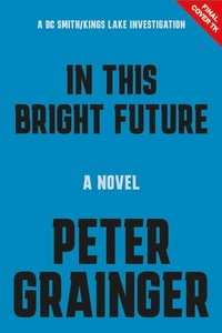 Enlarge image Cover: In This Bright Future - Union Square & Co.