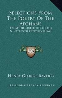 Abbildung von: Selections From The Poetry Of The Afghans - Kessinger Publishing