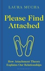 Cover: Please Find Attached - Bloomsbury Sigma