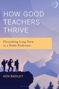 Cover: How Good Teachers Thrive - Bloomsbury Academic USA