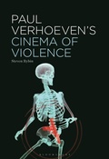 Cover: Paul Verhoeven's Cinema of Violence - Bloomsbury Academic