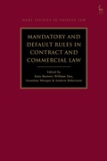 Cover: Mandatory and Default Rules in Contract and Commercial Law - Hart Publishing