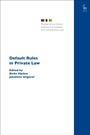 Cover: Default Rules in Private Law - Hart Publishing