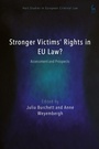 Cover: Stronger Victims' Rights in EU Law? - Hart Publishing