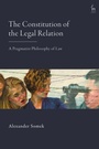 Cover: The Constitution of the Legal Relation - Hart Publishing
