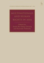 Cover: Multinationals and Human Rights in Asia - Hart Publishing