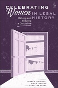 Cover: Celebrating Women in Legal History - Hart Publishing