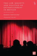 Cover: The Law, Society, and Politics of Entertainment in Britain - Hart Publishing