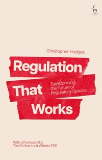 Bild vergrößern Bild: Regulation That Works - Hart Publishing