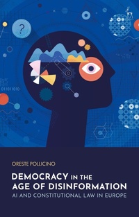 Enlarge image Cover: Democracy in the Age of Disinformation - Hart Publishing