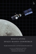 Cover: Regulating Space-Based Commerce - Hart Publishing