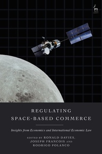 Enlarge image Cover: Regulating Space-Based Commerce - Hart Publishing