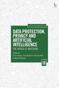 Enlarge image Cover: Data Protection, Privacy and Artificial Intelligence, Volume 18 - Hart Publishing