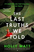Cover: The Last Truths We Told - Raven Books