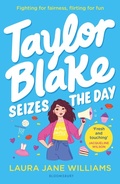Cover: Taylor Blake Seizes the Day - Bloomsbury YA