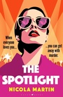 Cover: The Spotlight - Raven Books