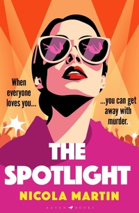 Enlarge image Cover: The Spotlight - Raven Books