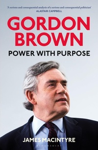Enlarge image Cover: Gordon Brown - Bloomsbury Publishing PLC