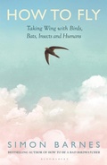 Cover: How to Fly - Bloomsbury Publishing PLC