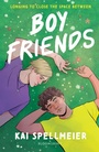 Cover: Boy Friends - Bloomsbury YA