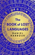 Cover: The Book of Lost Languages - Bloomsbury Circus