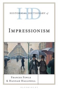 Cover: Historical Dictionary of Impressionism - Rowman & Littlefield