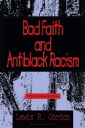 Bild: Bad Faith and Antiblack Racism - Bloomsbury Academic USA