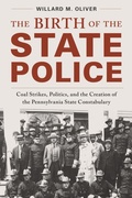 Cover: The Birth of the State Police - Bloomsbury Publishing PLC